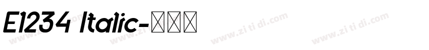 E1234 Italic字体转换
